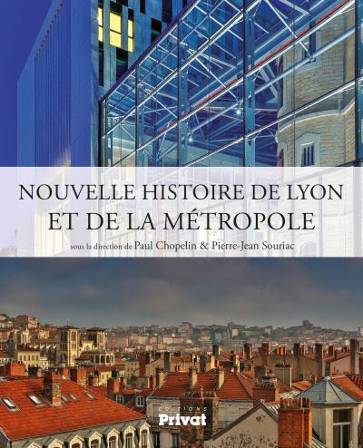 Histoire de Lyon et de la mtropole
